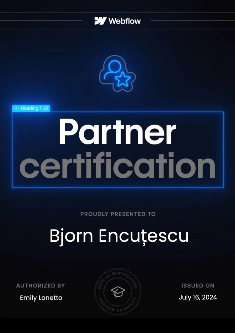 Webflow Partner Certification presented to Bjorn Encuțescu, authorized by Emily Lonetto, issued on July 16, 2024.